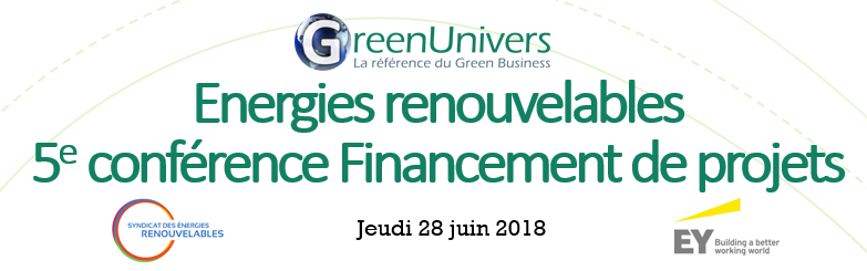 Energies renouvelables 5e conférence Financement de projets
