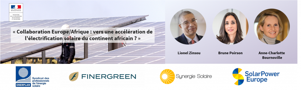 Conférence Collaboration Europe/Afrique : vers une accélération de l'électrification solaire du continent ?